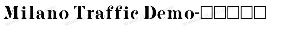 Milano Traffic Demo字体转换